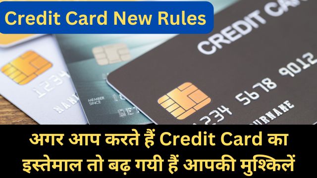 Credit Card New Rules